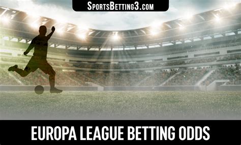 Current UEFA Europa League Betting Odds and Lines.